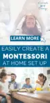 Learn How to Easily Create a Montessori at Home Set Up