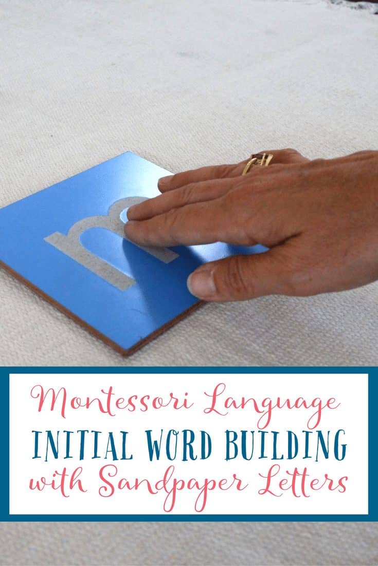Initial Word Building with Sandpaper Letters - Montessori Language